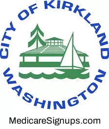 Enroll in a Kirkland Washington Medicare Plan.