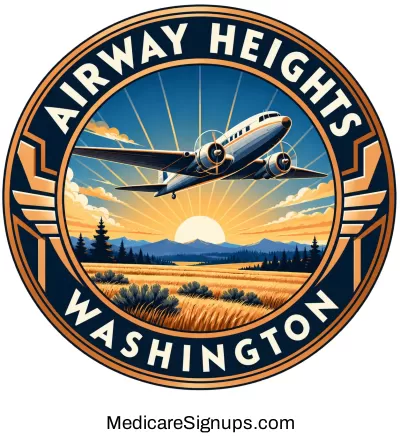 Enroll in a Airway Heights Washington Medicare Plan.
