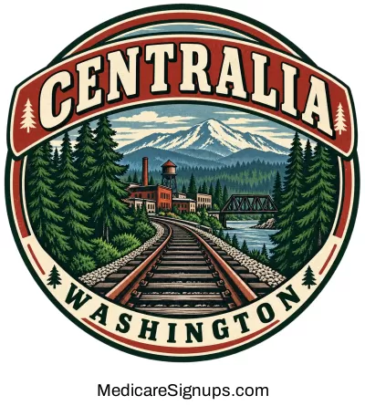 Enroll in a Centralia Washington Medicare Plan.