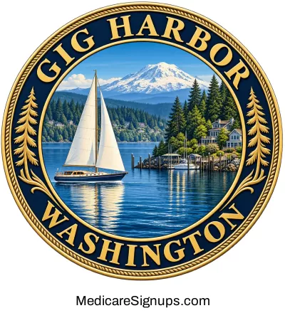 Enroll in a Gig Harbor Washington Medicare Plan.